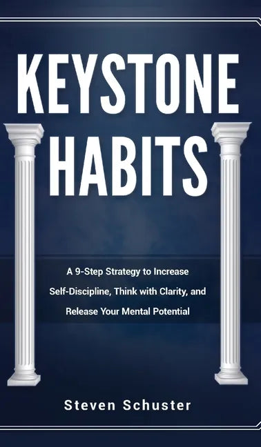 Keystone Habits - Hardcover