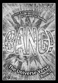 Bang!: The Universe Verse: Book 1 - Paperback