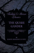 The Quare Gander - Paperback