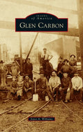 Glen Carbon - Hardcover