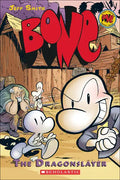 Bone 4: The Dragonslayer - Hardcover