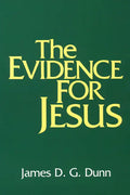 The Evidence for Jesus - Paperback
