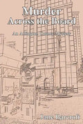 Murder Across the Board: An Arlington County Mystery - Paperback