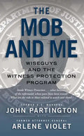 The Mob and Me - Paperback