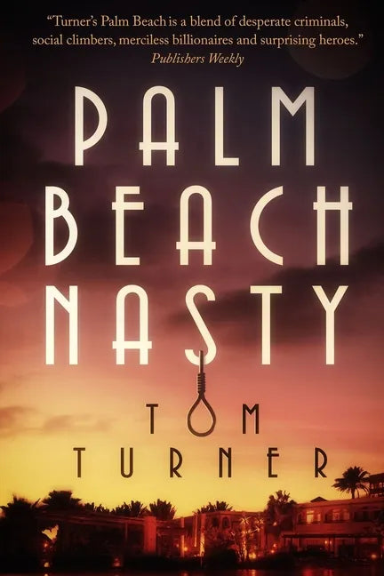 Palm Beach Nasty - Paperback