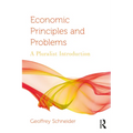 Economic Principles and Problems: A Pluralist Introduction - Paperback