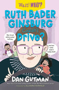Ruth Bader Ginsburg Couldn't Drive? - Hardcover