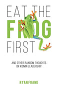 Eat The Frog First - Paperback