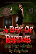 A Den of Rhyme - Short Story Collection - Paperback
