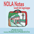 NOLA Notes: Lunch-kit Lagniappe - Paperback