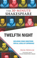 Twelfth Night: The 30-Minute Shakespeare - Paperback