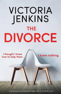 The Divorce: A gripping psychological thriller with a fantastic twist - Paperback