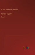 Parnaso Español: Tomo 7 - Hardcover