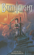 Birthright Volume 1: Homecoming - Paperback