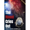 The Blood Cries Out - Paperback