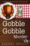 Gobble Gobble Murder - Paperback