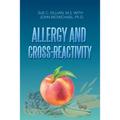 Allergy and Cross-Reactivity - Paperback