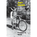 Just Frank: My Life as an Intrepid Inventor - Paperback