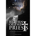Return of the Priests: Discovering God's True Intent for His People - Paperback