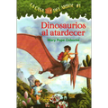 Dinosaurios Al Atardecer (Dinosaurs Before Dark) - Hardcover