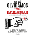 Por Qué Olvidamos Y Cómo Recordar Mejor - Paperback