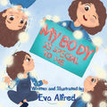 My body is special to me: a book about body parts and senses and feeling for kids ( kids book, toddler book, children's book, picture book ) - Paperback
