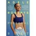 Personal Best: From Rock Bottom to the Top of the World - Hardcover