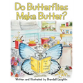 Do Butterflies Make Butter? - Hardcover