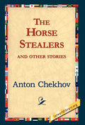 The Horse-Stealers and Other Stories - Hardcover