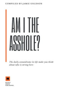 Am I The Asshole - Paperback