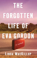 The Forgotten Life of Eva Gordon - Paperback