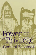 Power and Privilege: A Theory of Social Stratification - Paperback