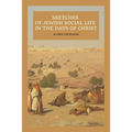 Sketches of Jewish Social Life In the days of Christ: Easy to Read Layout - Paperback