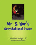 Mr. S. Nor's Gravitational Peace - Paperback