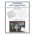 Family Maps of Allegan County, Michigan - Paperback