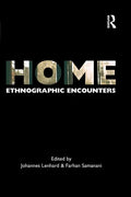 Home: Ethnographic Encounters - Paperback