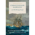 Christopher Hawkins and His Daring Escapes: A Revolutionary War Novel - Paperback