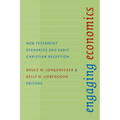 Engaging Economics: New Testament Scenarios and Early Christian Reception - Paperback