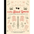 Fill the Blank Spaces: A Coloring Book for Taylor Swift Fans - Hardcover