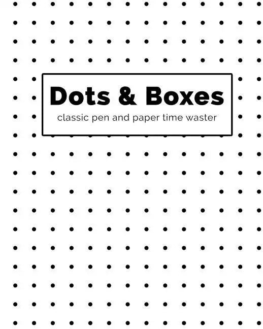 Dots and Boxes - Classic Pen and Paper Time Waster - Paperback
