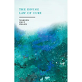 The Divine Law of Cure; With an Essay on The New Age By William Al-Sharif - Paperback