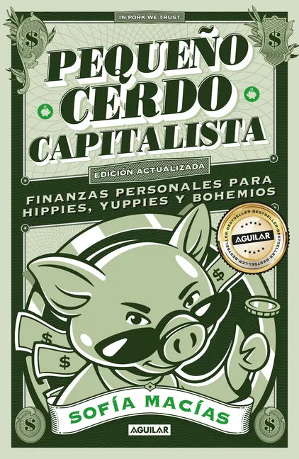 Pequeño Cerdo Capitalista (10° Aniv) / Little Capitalist Pig (10th Anniversary) - Paperback