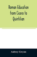 Roman education from Cicero to Quintilian - Paperback