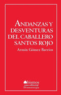 Andanzas y desventuras de Santos Rojos - Paperback