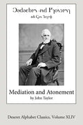 Mediation and Atonement (Deseret Alphabet Edition) - Paperback