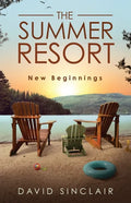The Summer Resort: New Beginnings - Paperback