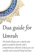 A Dua Guide for Umrah: This is a guide for performing Umrah and includes duas that you can use as guidance when performing Umrah. - Paperback