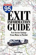 The I-95 Exit Information Guide: 6Th Edition - Paperback