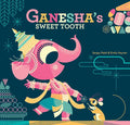Ganesha's Sweet Tooth - Hardcover