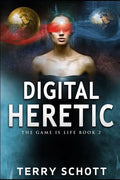 Digital Heretic - Paperback